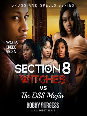 cover image of Section 8 Witches VS the DSS Mafia